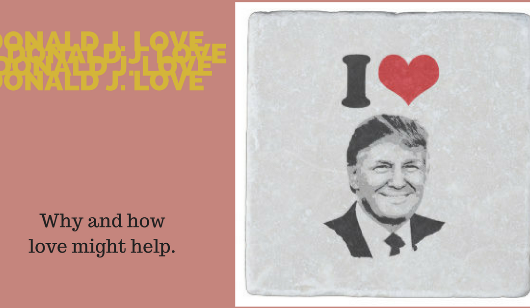 Loving even those we don’t like.